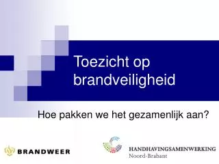 toezicht op brandveiligheid