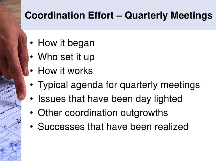 coordination effort quarterly meetings