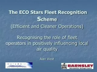 The ECO Stars F leet Recognition Scheme