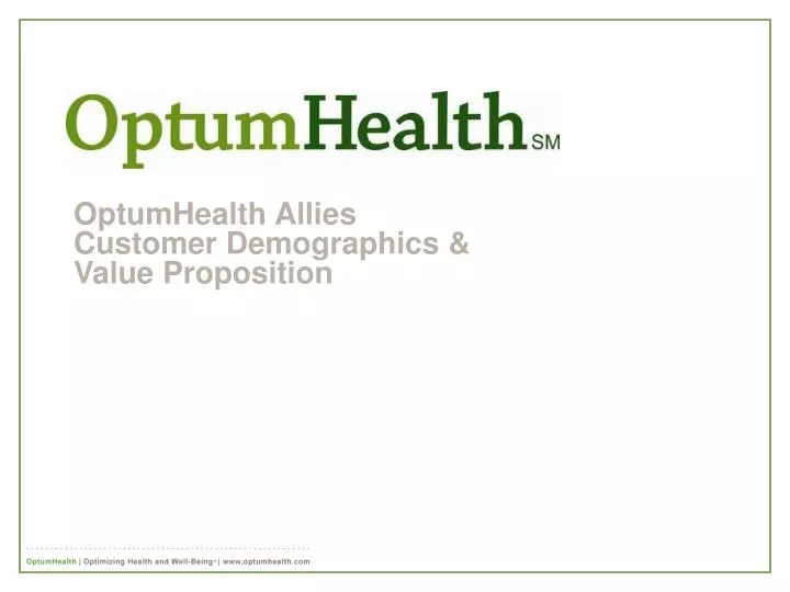 optumhealth allies customer demographics value proposition