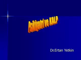 dr ertan yetkin