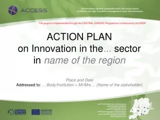 This project is implemented through the CENTRAL EUROPE Programme co - financed by the ERDF