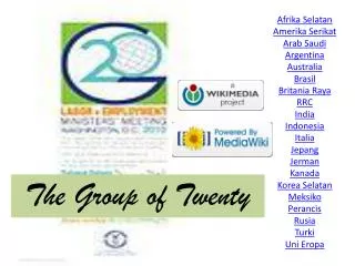 Afrika Selatan Amerika Serikat Arab Saudi Argentina Australia Brasil Britania Raya RRC India