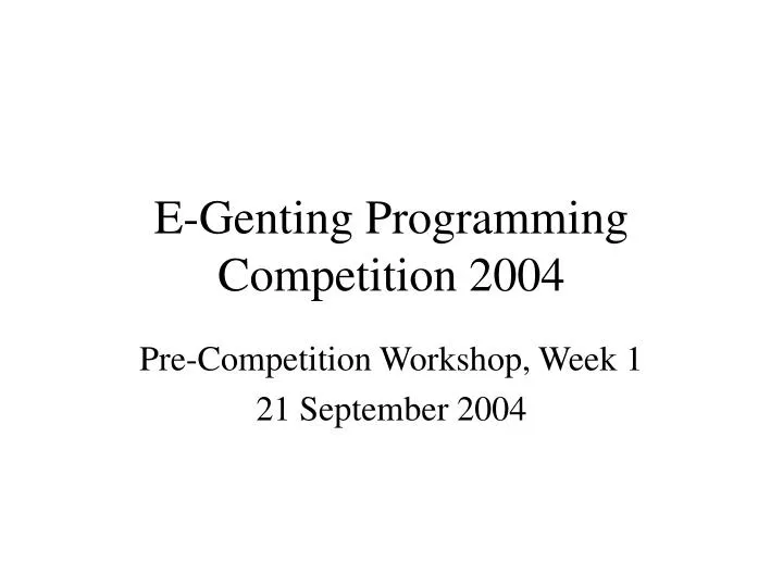 e genting programming competition 2004