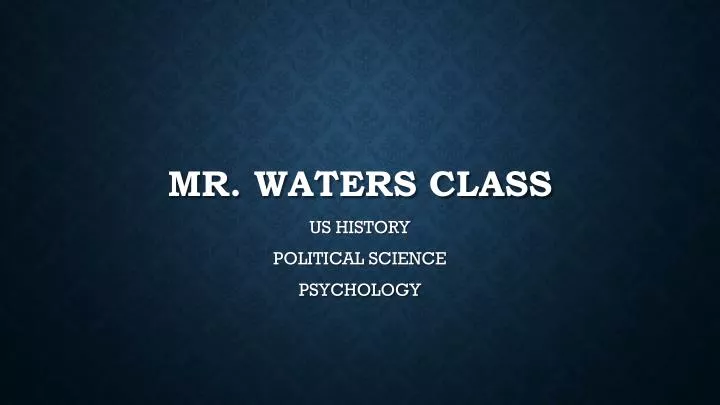 mr waters class