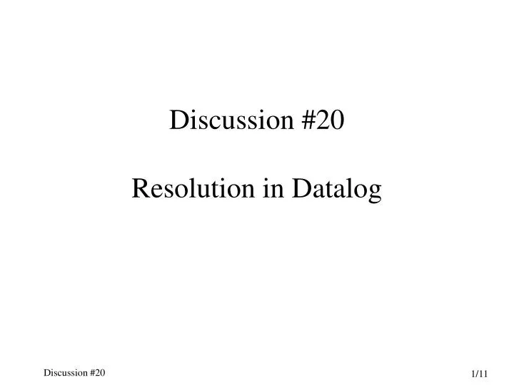 discussion 20 resolution in datalog