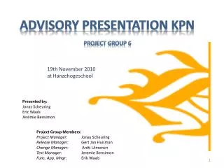 Advisory Presentation KPN Project Group 6