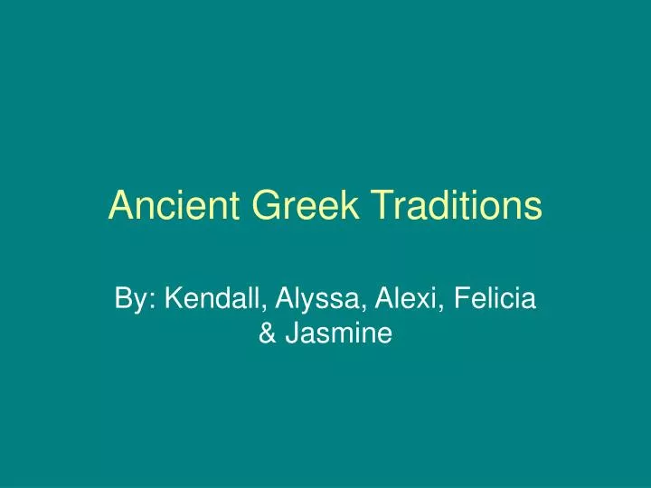 ancient greek traditions