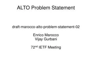 ALTO Problem Statement