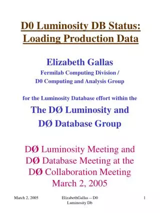 D0 Luminosity DB Status: Loading Production Data
