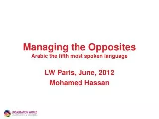 Managing the Opposites Arabic the fifth most spoken language