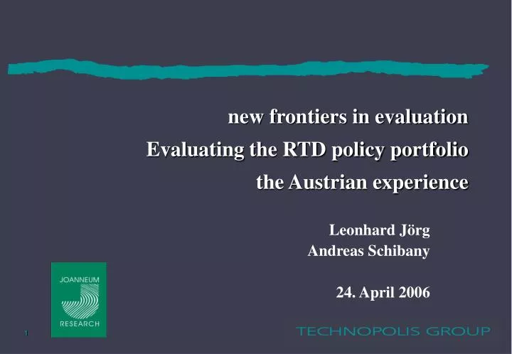 new frontiers in evaluation evaluating the rtd policy portfolio the austrian experience