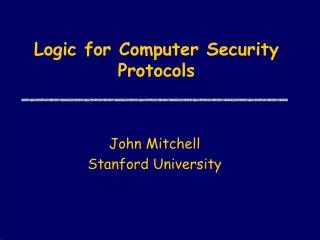 Logic for Computer Security Protocols