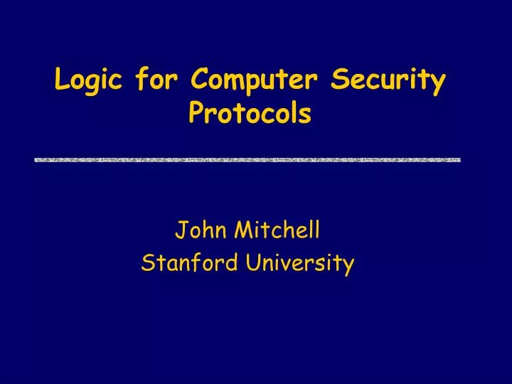 logic for computer security protocols