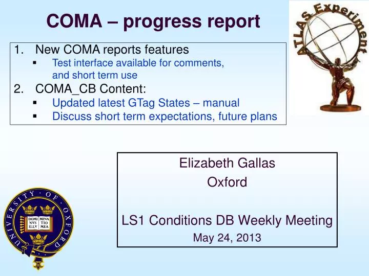 coma progress report