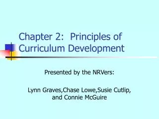 Chapter 2: Principles of Curriculum Development