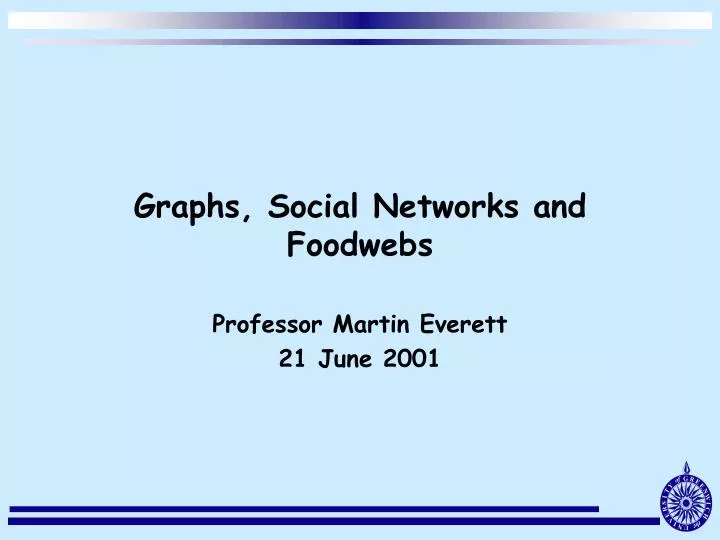 graphs social networks and foodwebs
