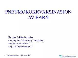 pneumokokkvaksinasjon av barn