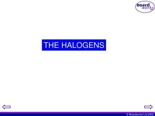 THE HALOGENS