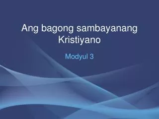 ang bagong sambayanang kristiyano