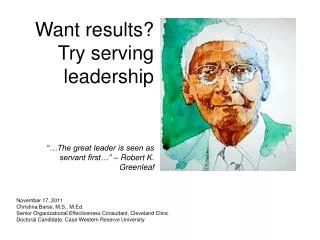 Want results? Try serving leadership