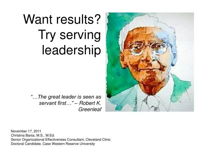 want results try serving leadership