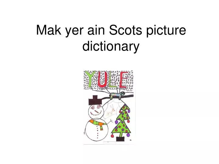 mak yer ain scots picture dictionary