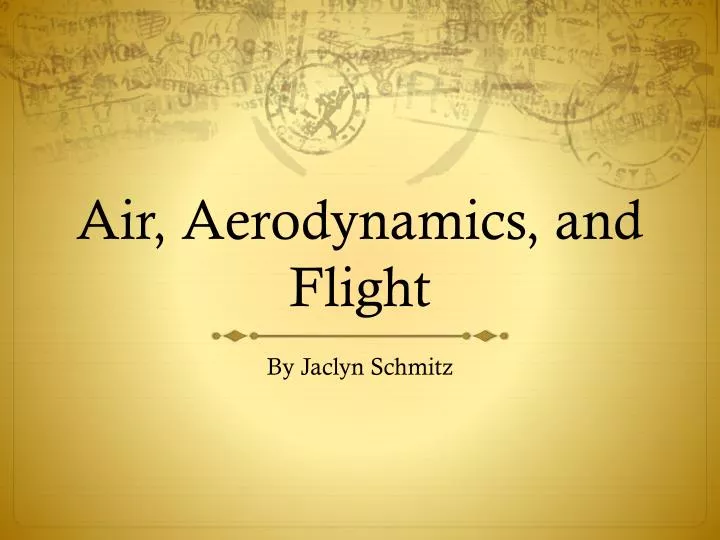 air aerodynamics and flight