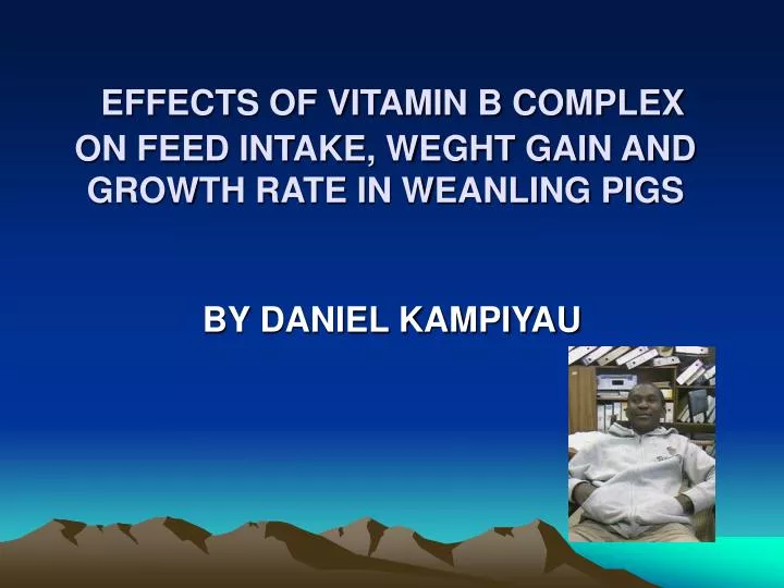 effects of vitamin b complex on feed intake weght gain and growth rate in weanling pigs