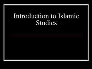 Introduction to Islamic Studies