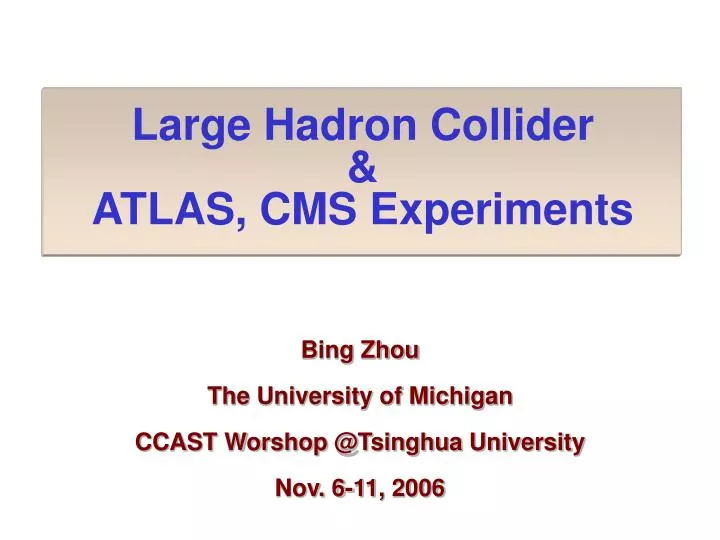 large hadron collider atlas cms experiments