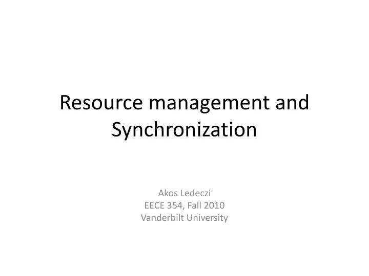 resource management and synchronization