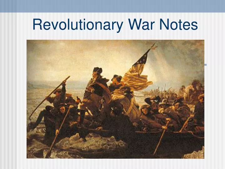 revolutionary war notes