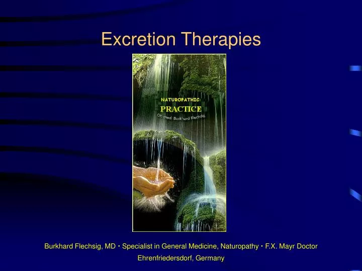 excretion therapies