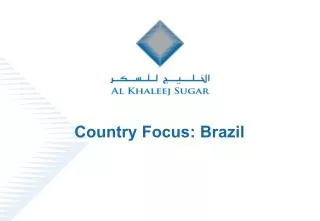 Country Focus: Brazil