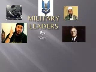 Military Leaders