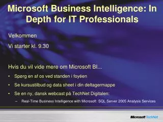 Microsoft Business Intelligence: In Depth for IT Professionals
