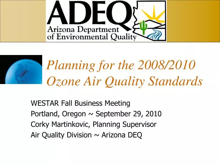 planning for the 2008 2010 ozone air quality standards