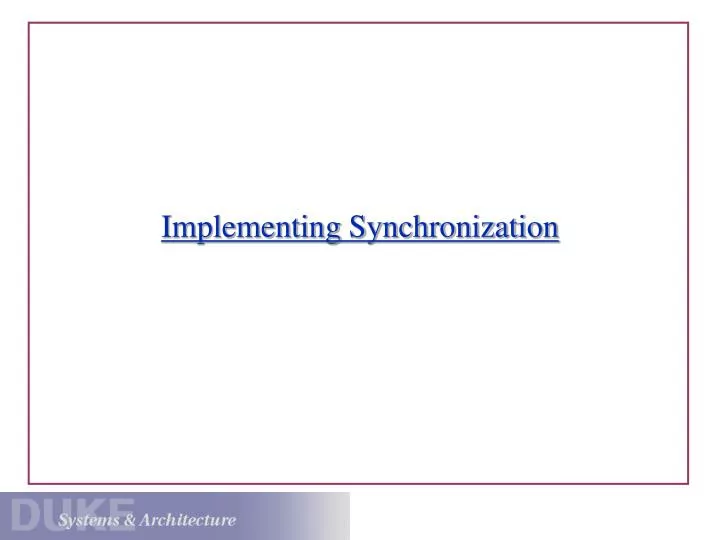 implementing synchronization