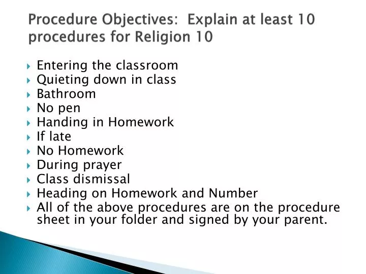 procedure objectives explain at least 10 procedures for religion 10