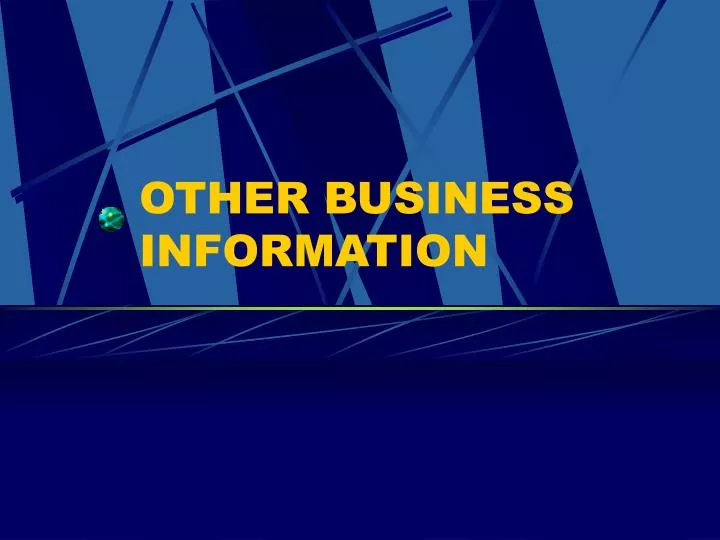 other business information