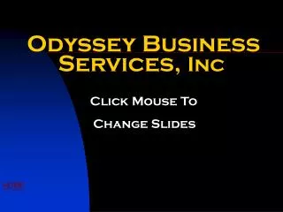 Odyssey Business Services, Inc