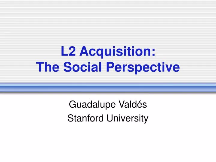 l2 acquisition the social perspective