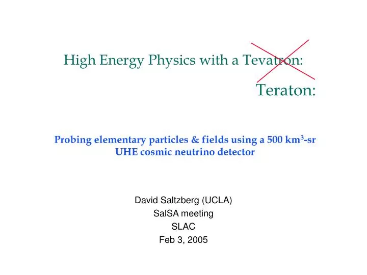 high energy physics with a tevatron