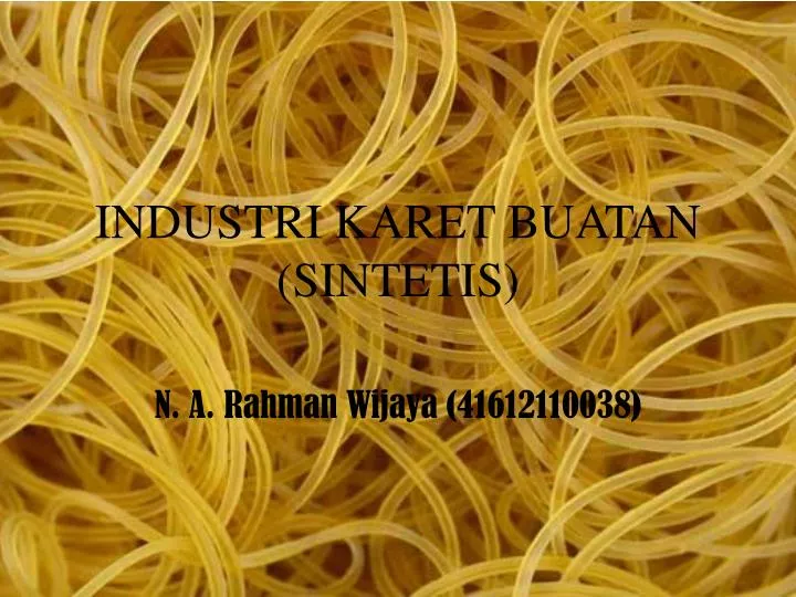 industri karet buatan sintetis