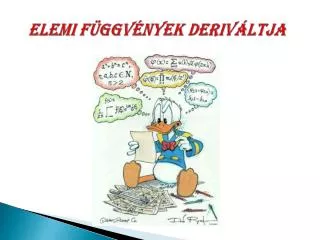 elemi f ggv nyek deriv ltja