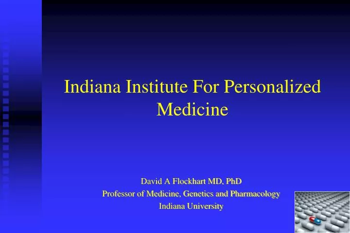 i ndiana institute for personalized medicine