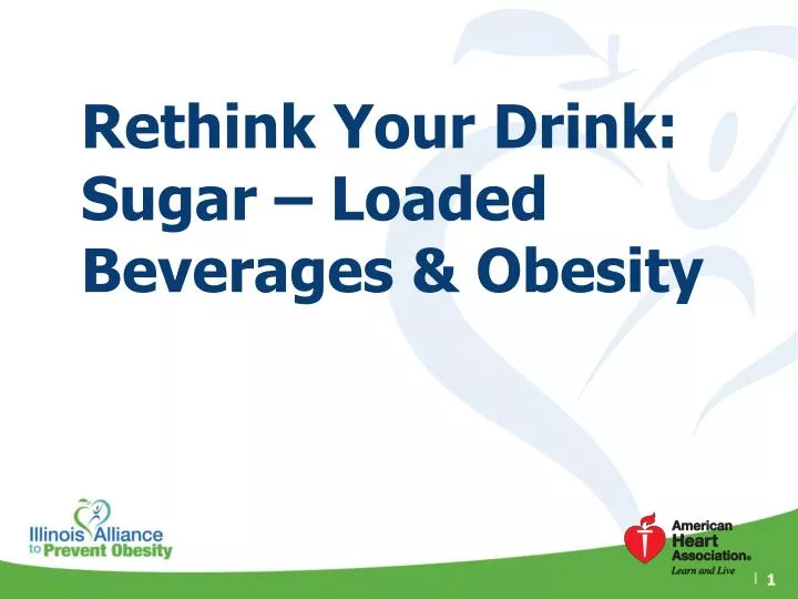 rethink your drink sugar loaded beverages obesity