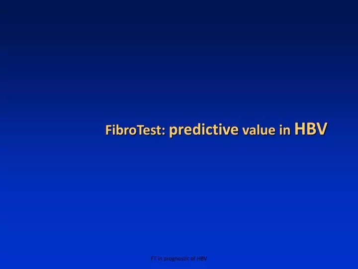fibrotest predictive value in hbv