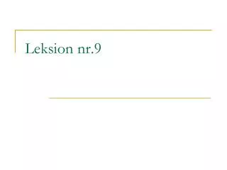 leksion nr 9